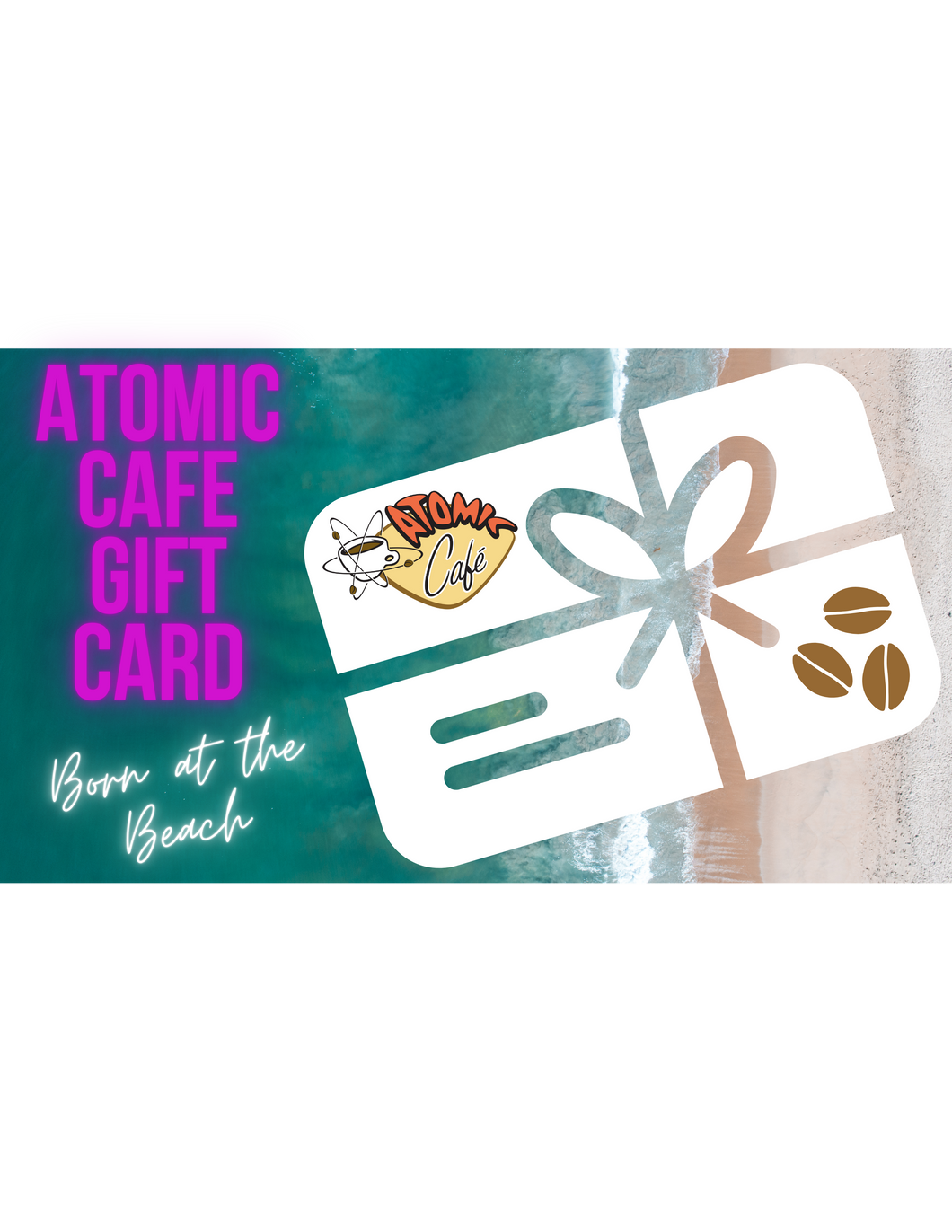 ATOMIC CAFE - GIFT CARD